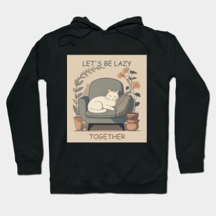 Lazy Together Hoodie